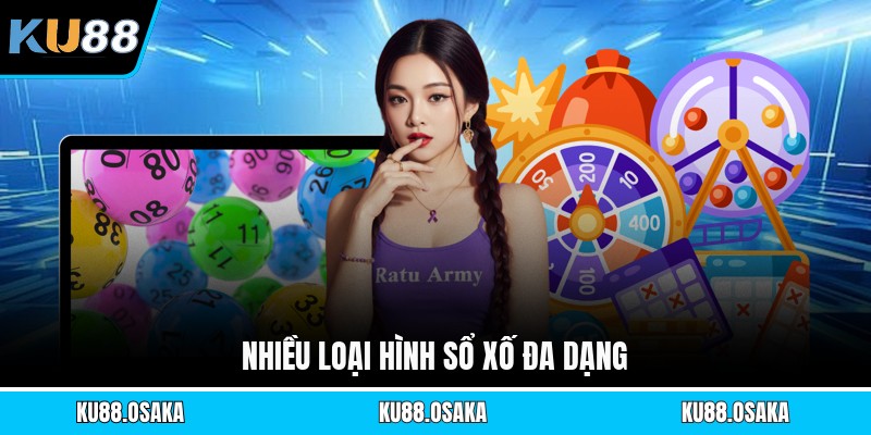 Nhiều loại hình sổ xố đa dạng